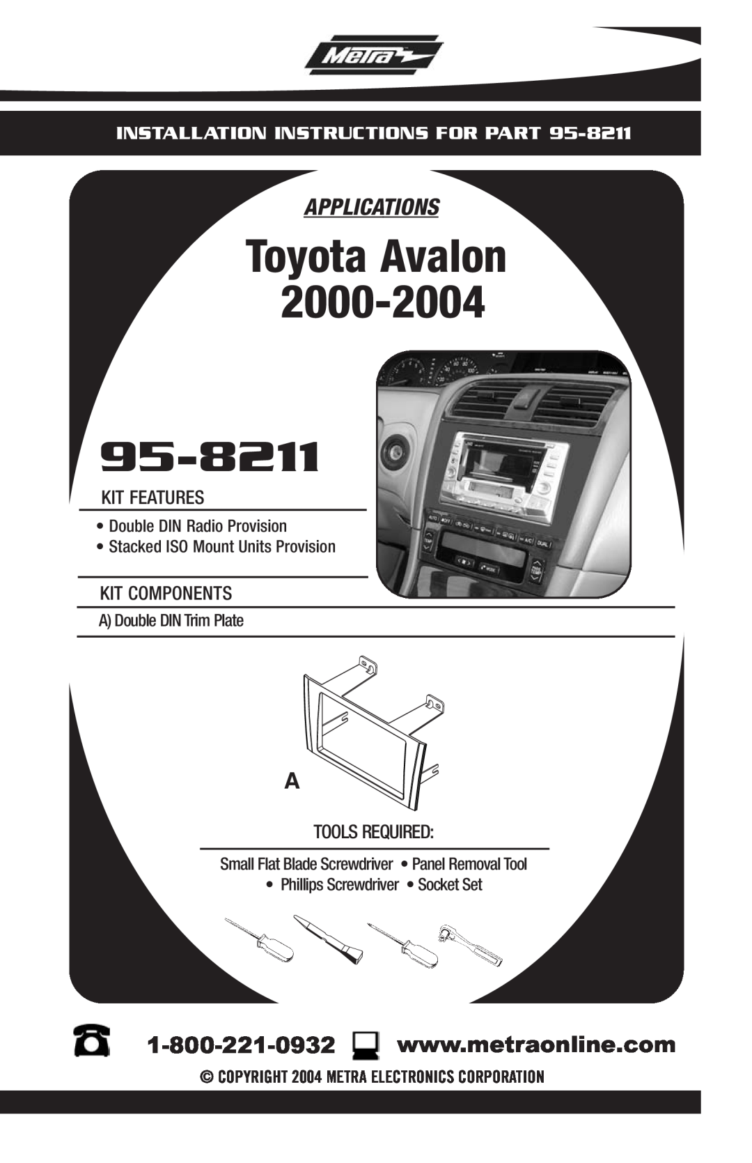Toyota 95-8211 installation instructions Toyota Avalon, Applications, Installation Instructions For Part 