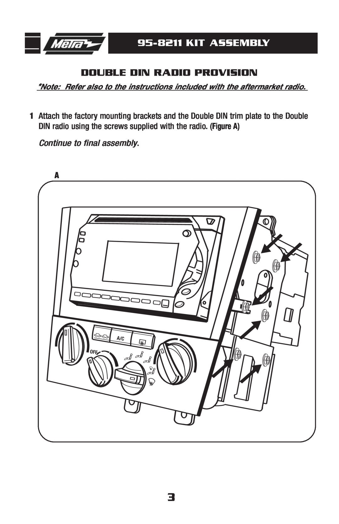Toyota 95-8211 installation instructions Kit Assembly, Double Din Radio Provision, Continue to final assembly, A/C Off 