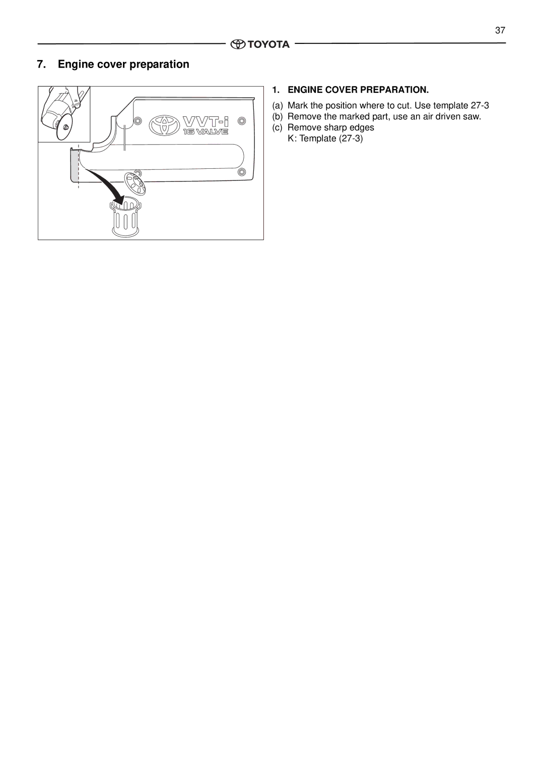 Toyota pmn instruction manual Engine cover preparation, Engine Cover Preparation 