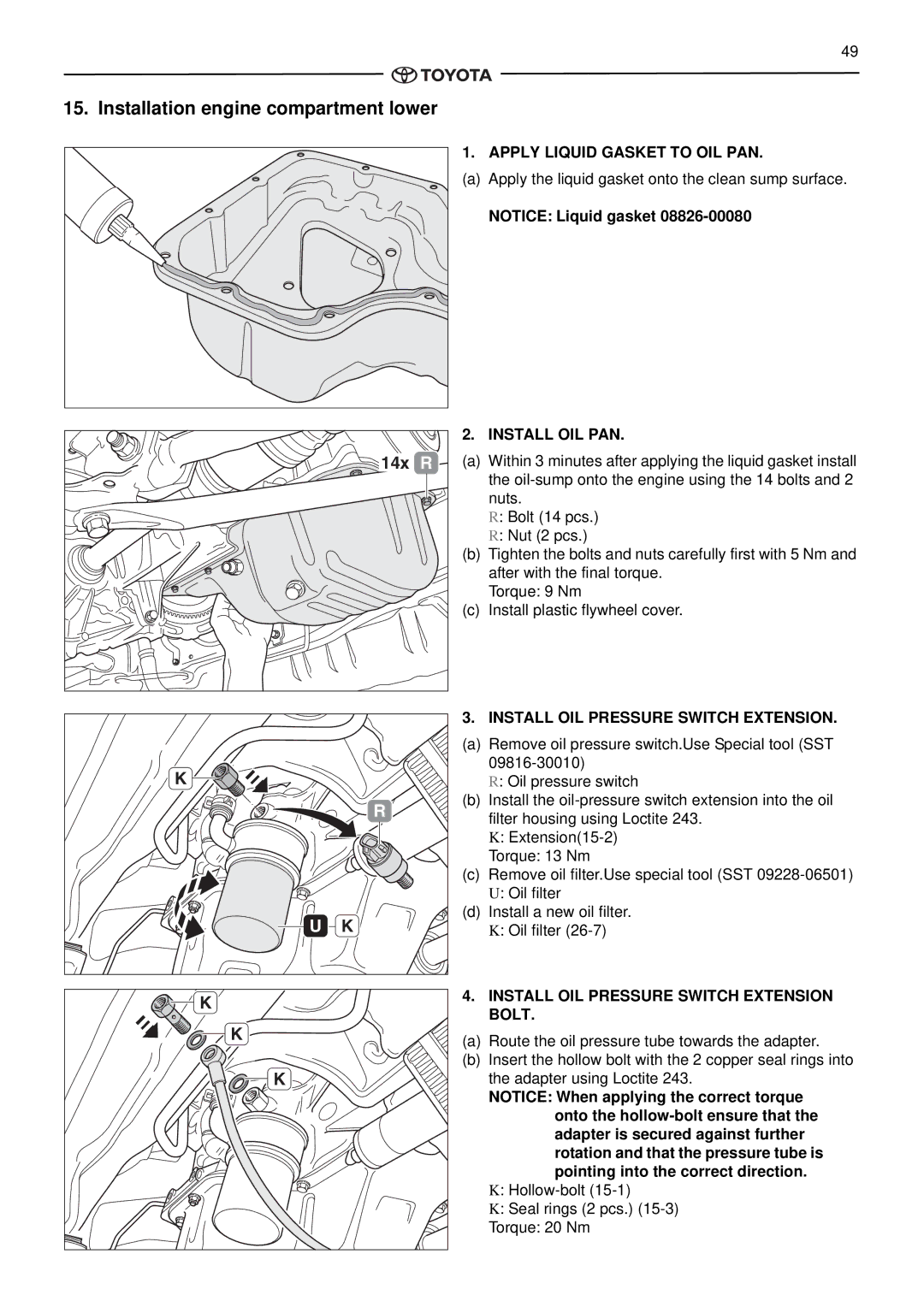 Toyota pmn instruction manual Installation engine compartment lower, 14x R 