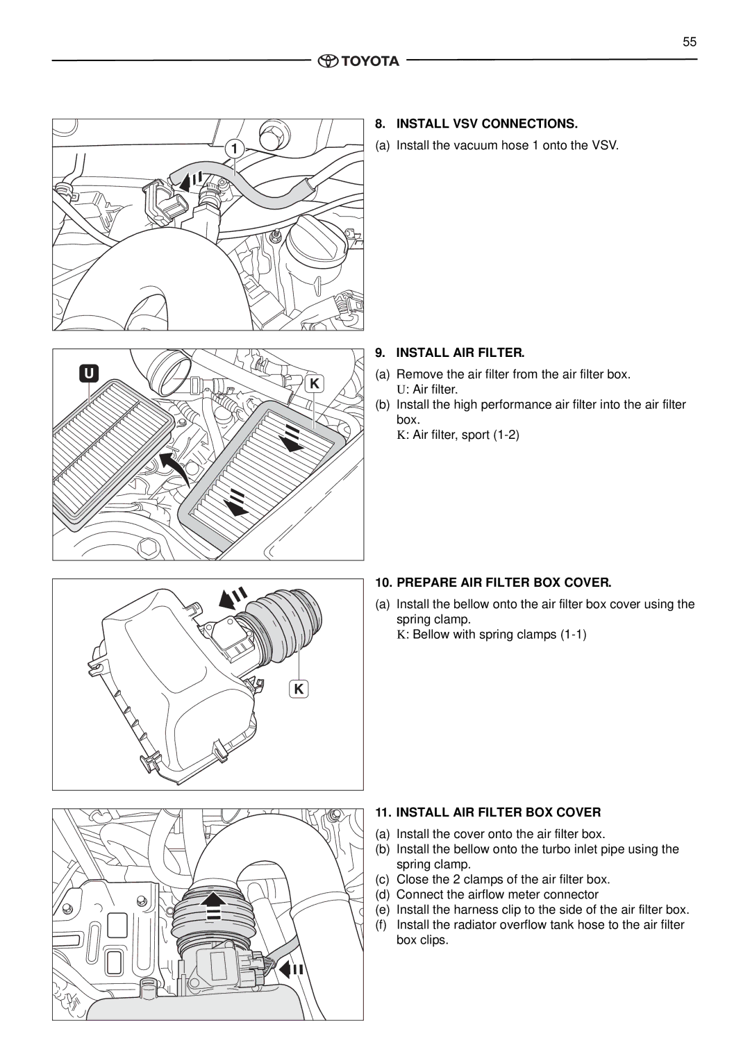 Toyota pmn instruction manual Install VSV Connections, Prepare AIR Filter BOX Cover, Install AIR Filter BOX Cover 