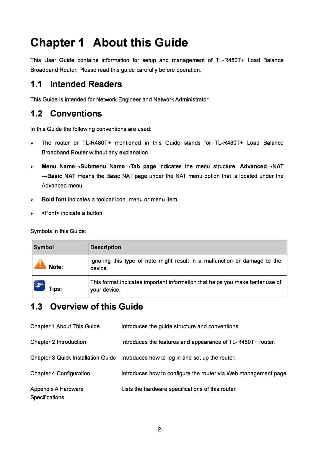 TP-Link 1910010933 About this Guide, Intended Readers, Conventions, Overview of this Guide, Symbol, Description, device 