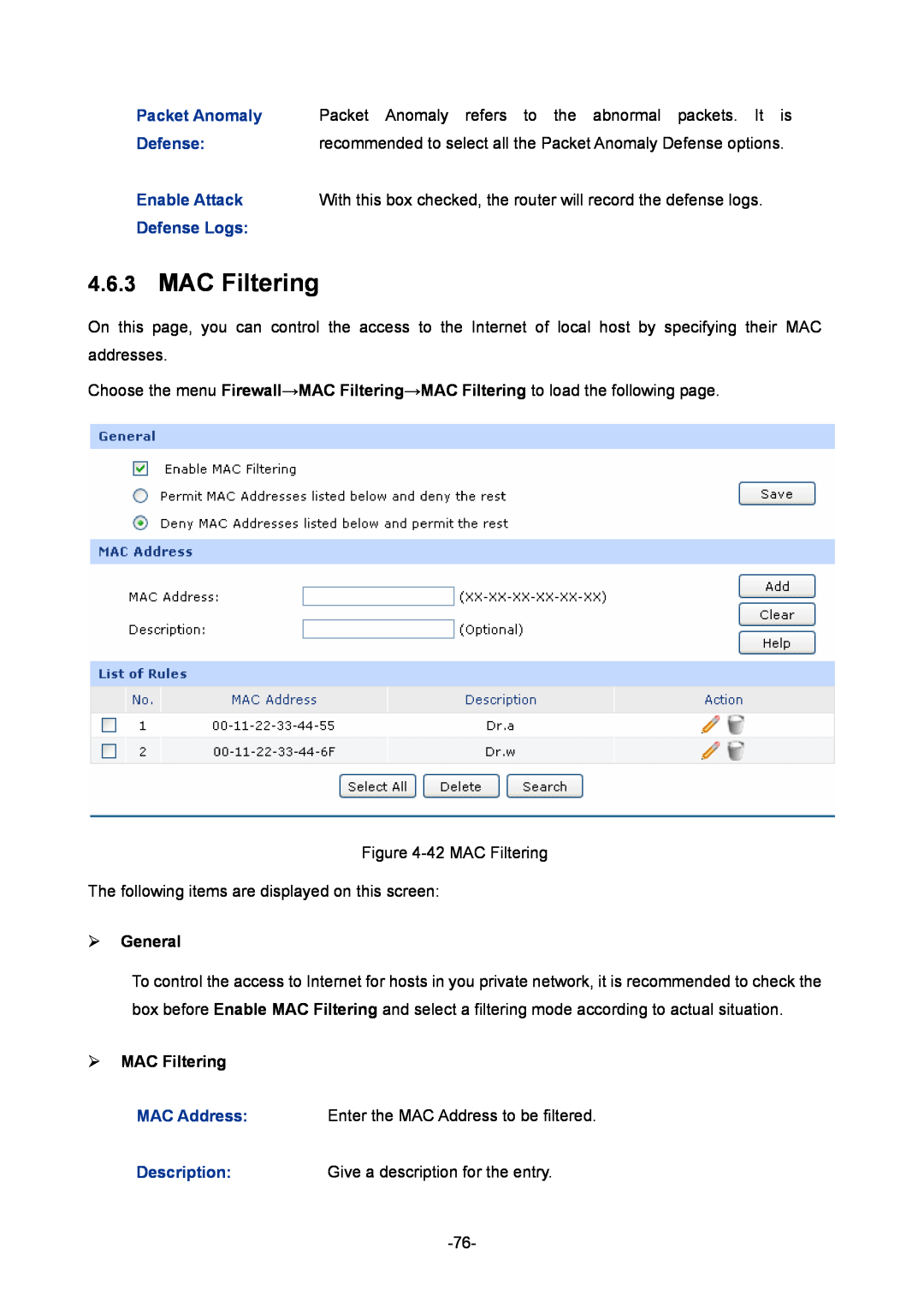 TP-Link 1910010933 ¾ MAC Filtering, Packet Anomaly refers to the abnormal packets. It is, Defense, Enable Attack 