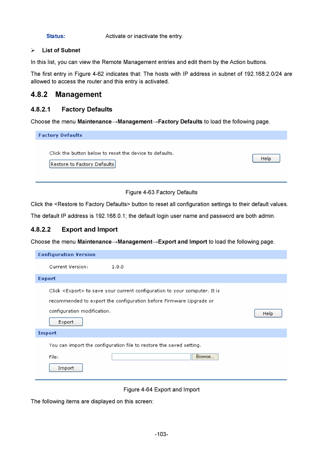 TP-Link 1910010933 manual Management, Factory Defaults, Export and Import, ¾ List of Subnet 