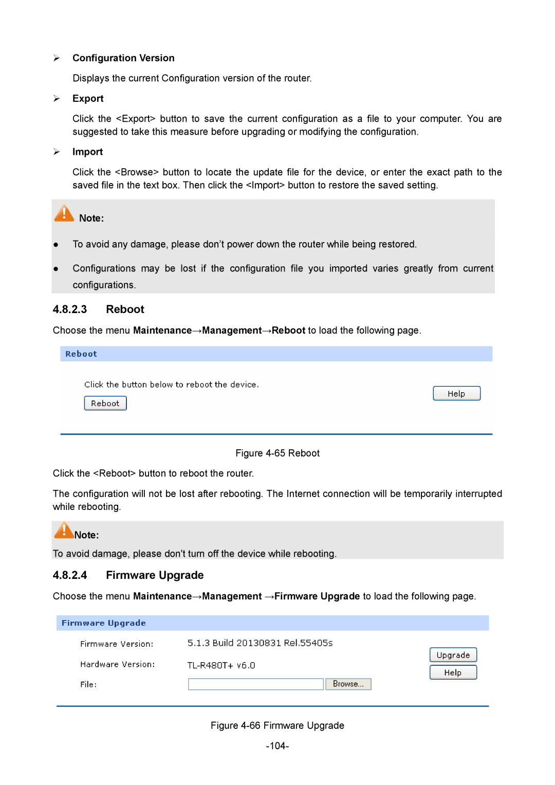 TP-Link 1910010933 manual Reboot, Firmware Upgrade, ¾ Configuration Version, ¾ Export, ¾ Import 