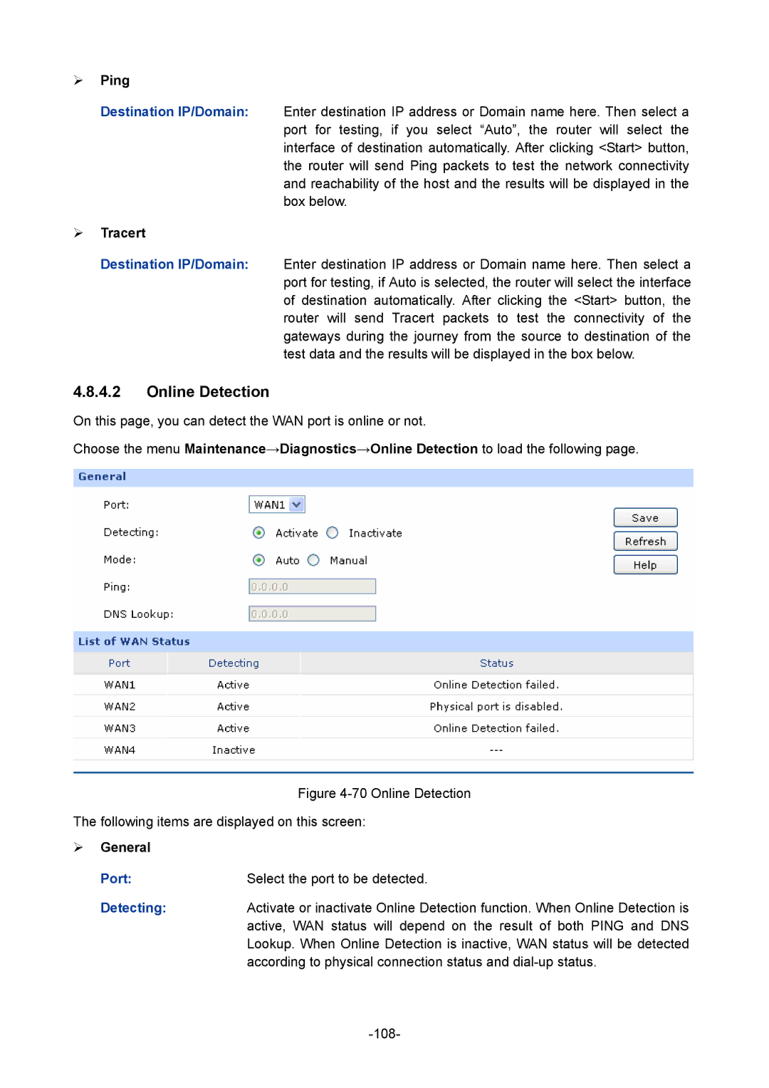 TP-Link 1910010933 manual Online Detection, ¾ Ping, ¾ Tracert 