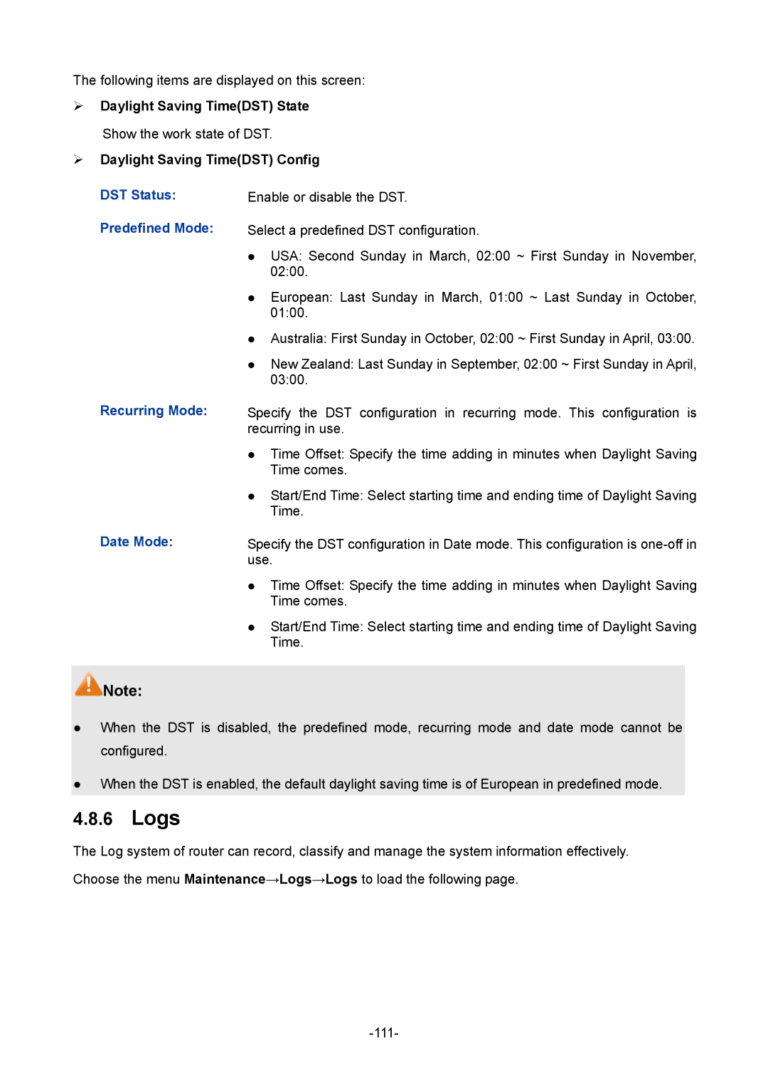 TP-Link 1910010933 manual Logs, ¾ Daylight Saving TimeDST State, ¾ Daylight Saving TimeDST Config 