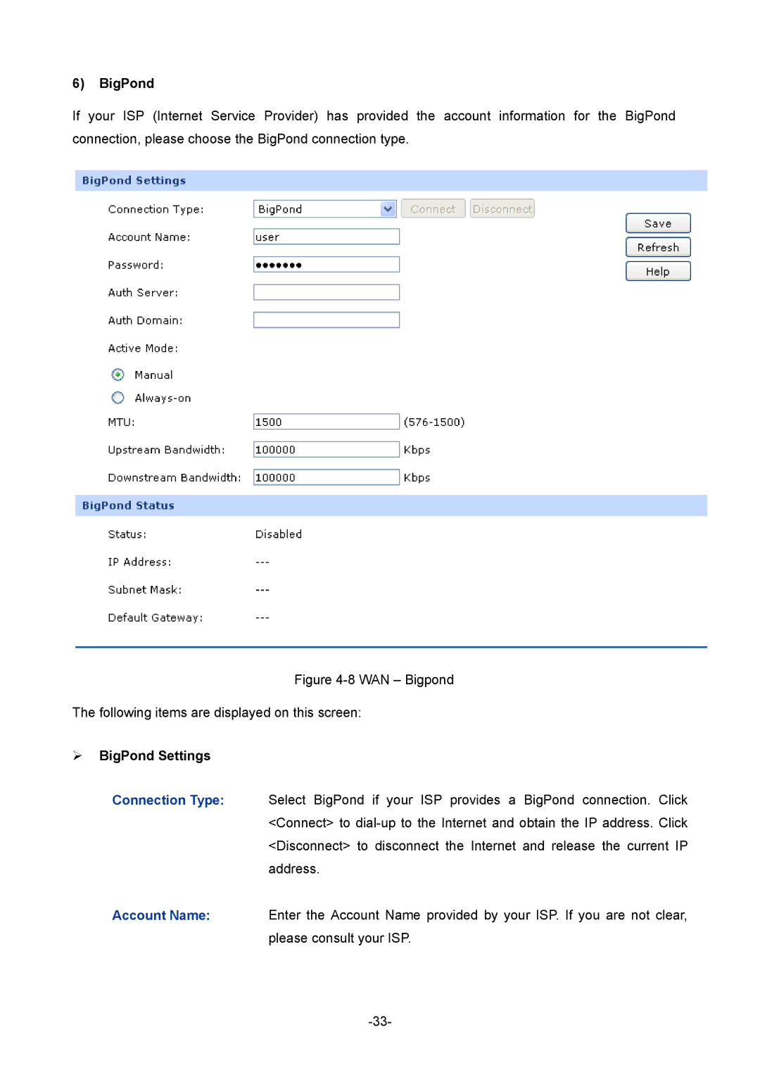 TP-Link 1910010933 manual ¾ BigPond Settings 