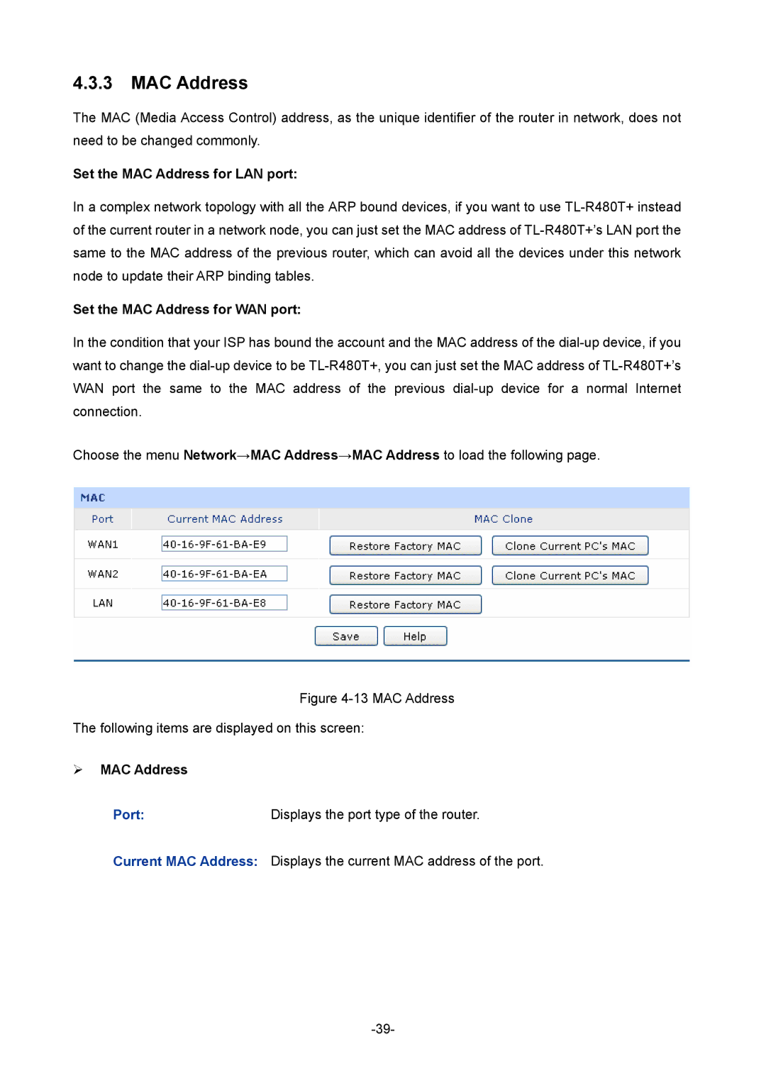 TP-Link 1910010933 manual Set the MAC Address for LAN port, Set the MAC Address for WAN port, ¾ MAC Address, Port 