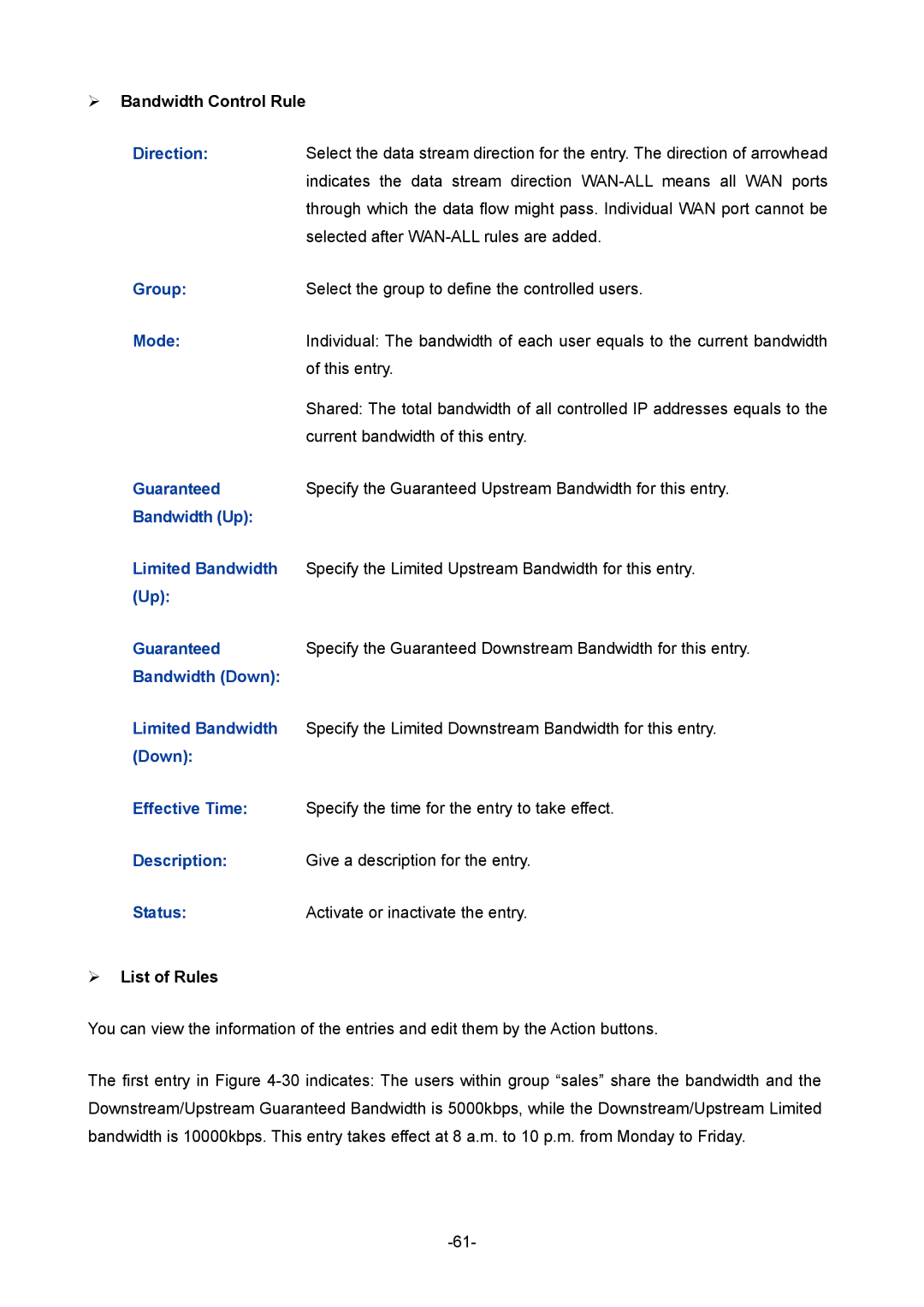 TP-Link 1910010933 Direction, Group, Mode, Guaranteed, Bandwidth Up Limited Bandwidth, Bandwidth Down Limited Bandwidth 