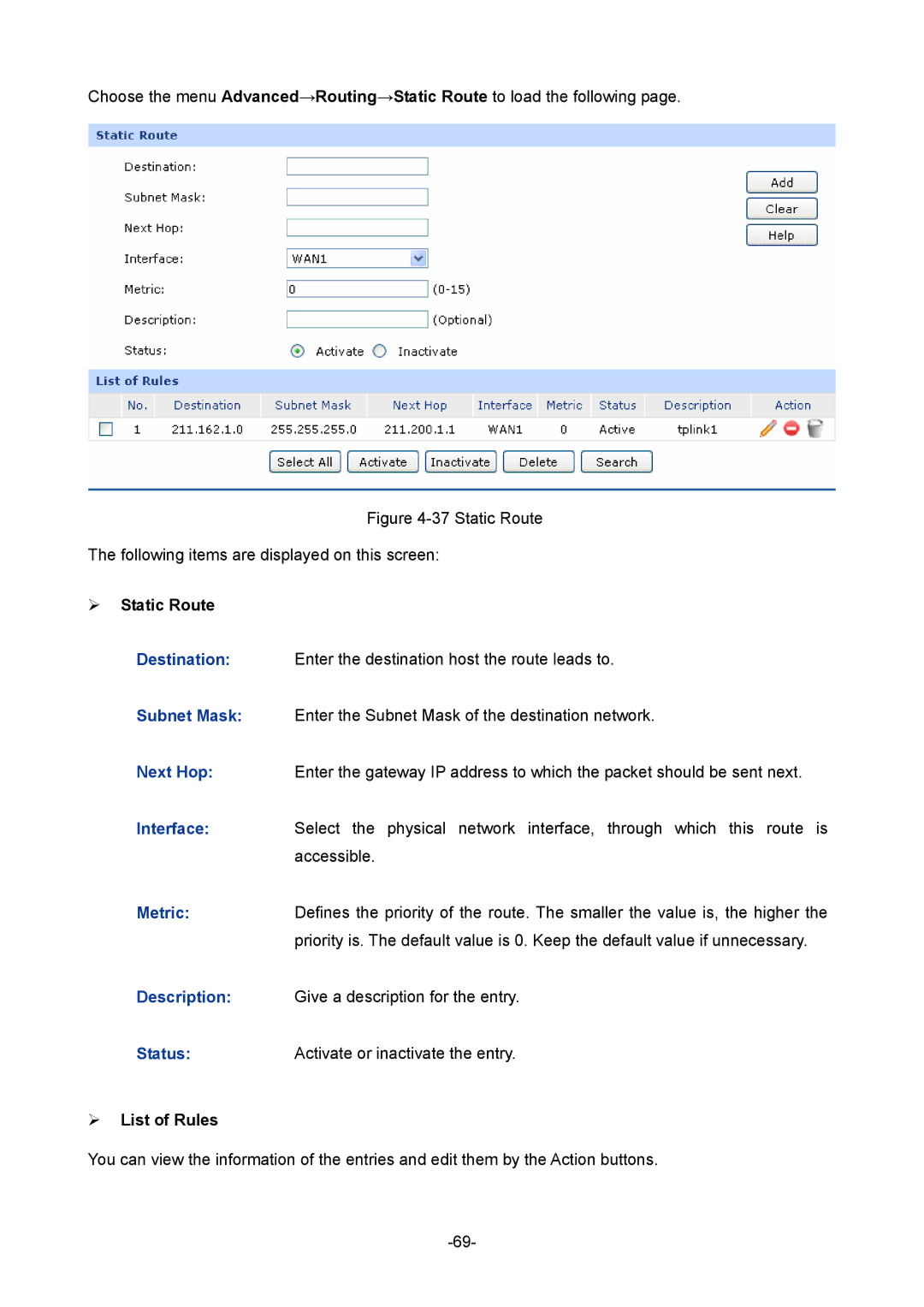 TP-Link 1910010933 manual Static Route Following items are displayed on this screen, ¾ Static Route 