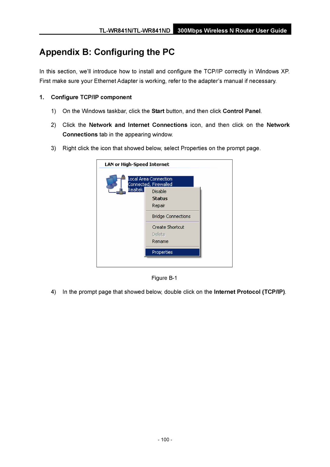 TP-Link 4.1.1 1910011002 manual Appendix B Configuring the PC, Configure TCP/IP component 