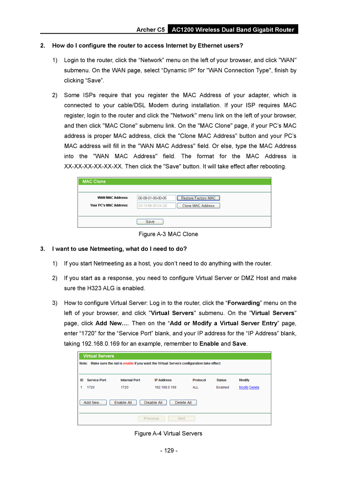 TP-Link AC1200 manual Figure A-3 MAC Clone, Want to use Netmeeting, what do I need to do? 