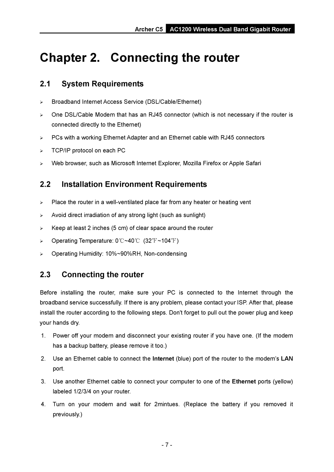 TP-Link AC1200 manual System Requirements, Installation Environment Requirements, Connecting the router 