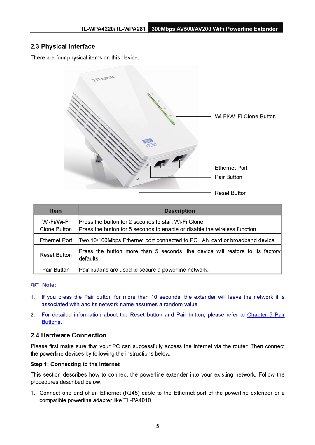 TP-Link AV500, AV200 manual Physical Interface, Hardware Connection, Description, Connecting to the Internet 