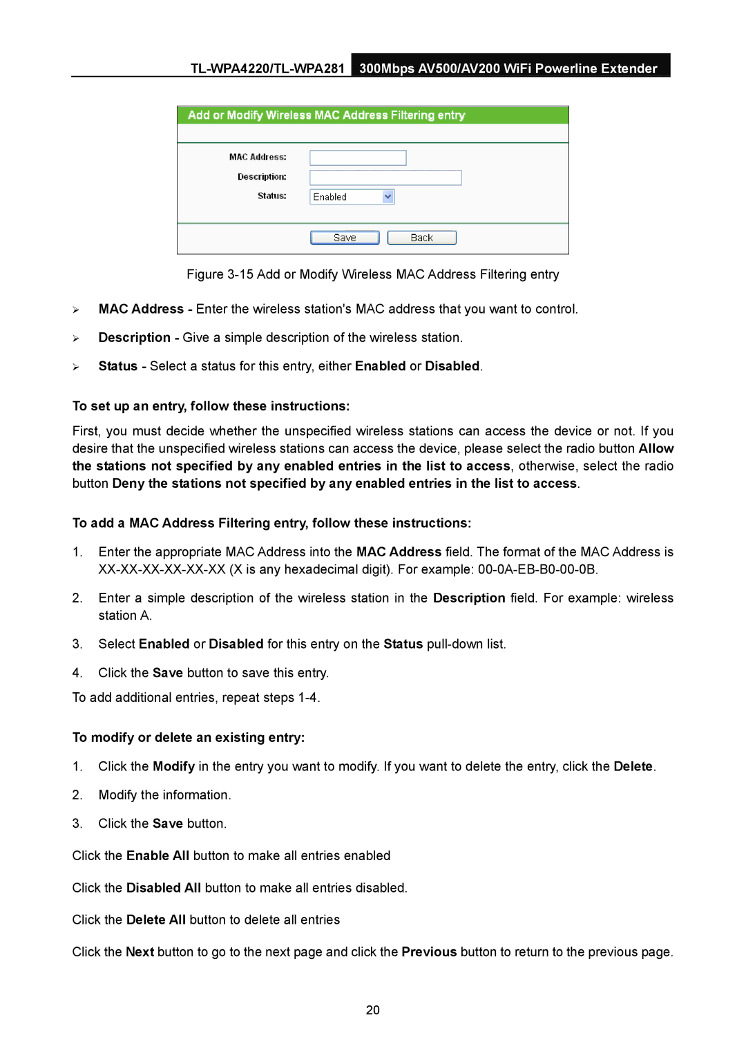 TP-Link AV200, AV500 manual To set up an entry, follow these instructions, To modify or delete an existing entry 