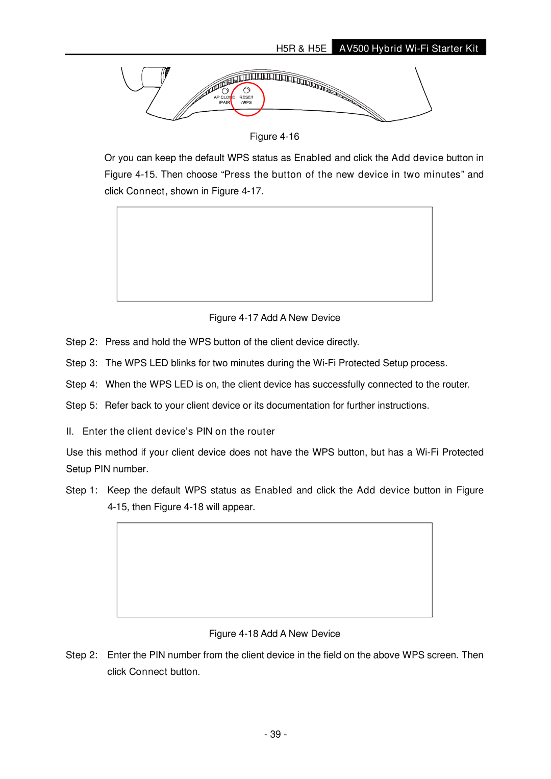 TP-Link H5S manual H5R & H5E, II. Enter the client device’s PIN on the router 