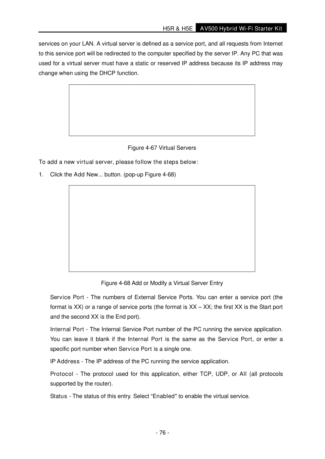 TP-Link H5R, H5S manual Virtual Servers, To add a new virtual server, please follow the steps below 