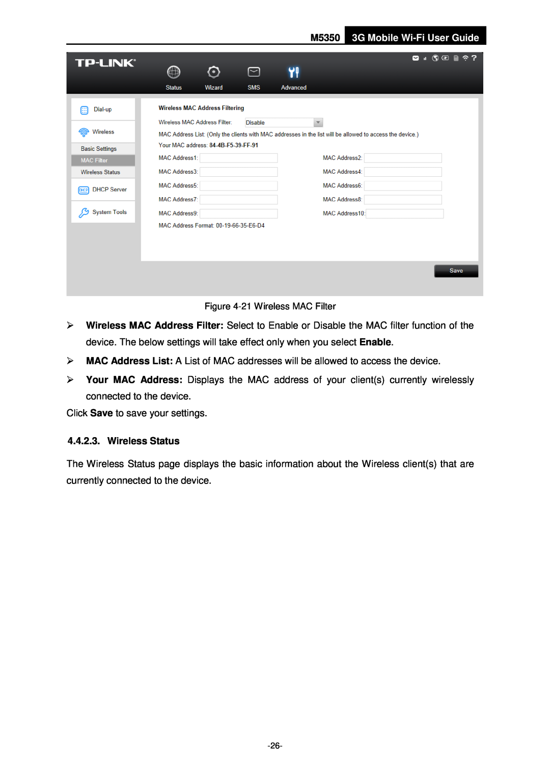 TP-Link manual M5350 3G Mobile Wi-Fi User Guide, Wireless Status, 21 Wireless MAC Filter 