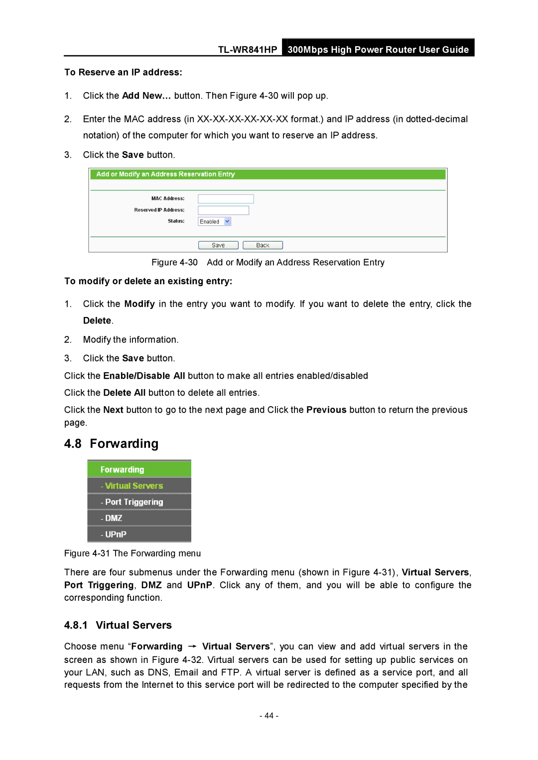 TP-Link Rev 1.0.0 1910010810 manual Forwarding, Virtual Servers, To Reserve an IP address 