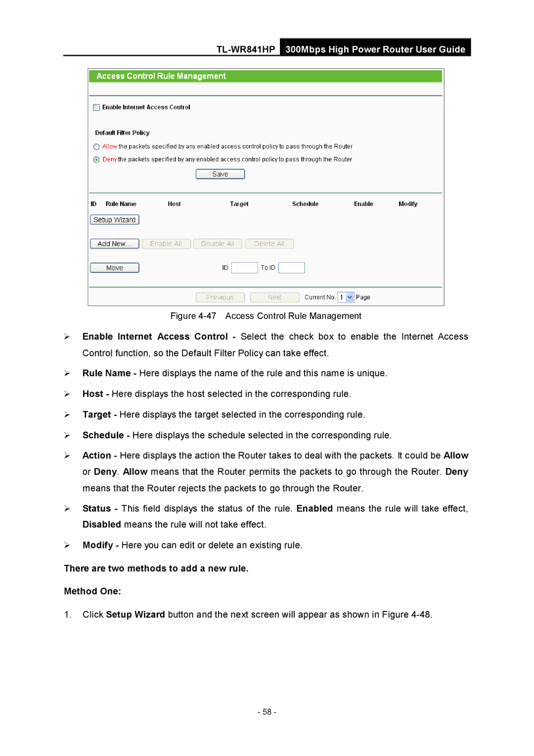 TP-Link Rev 1.0.0 1910010810 manual There are two methods to add a new rule Method One, Access Control Rule Management 