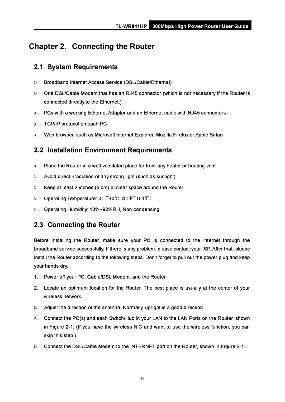 TP-Link Rev 1.0.0 1910010810 manual Connecting the Router, System Requirements, Installation Environment Requirements 