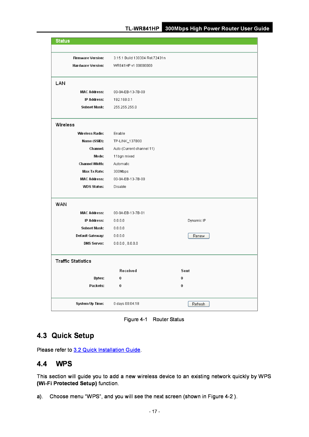 TP-Link Rev 1.0.0 1910010810 manual Quick Setup, 4.4 WPS, Please refer to 3.2 Quick Installation Guide, 1 Router Status 