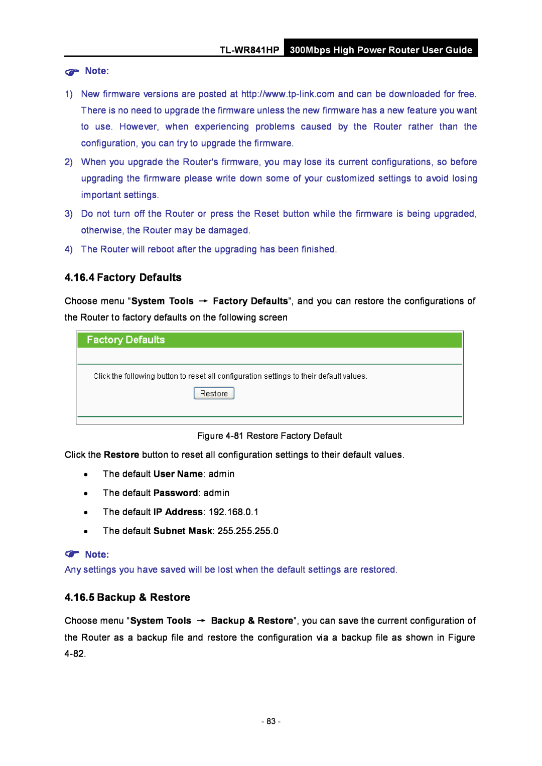 TP-Link Rev 1.0.0 1910010810 Factory Defaults, Backup & Restore, TL-WR841HP 300Mbps High Power Router User Guide,  Note 