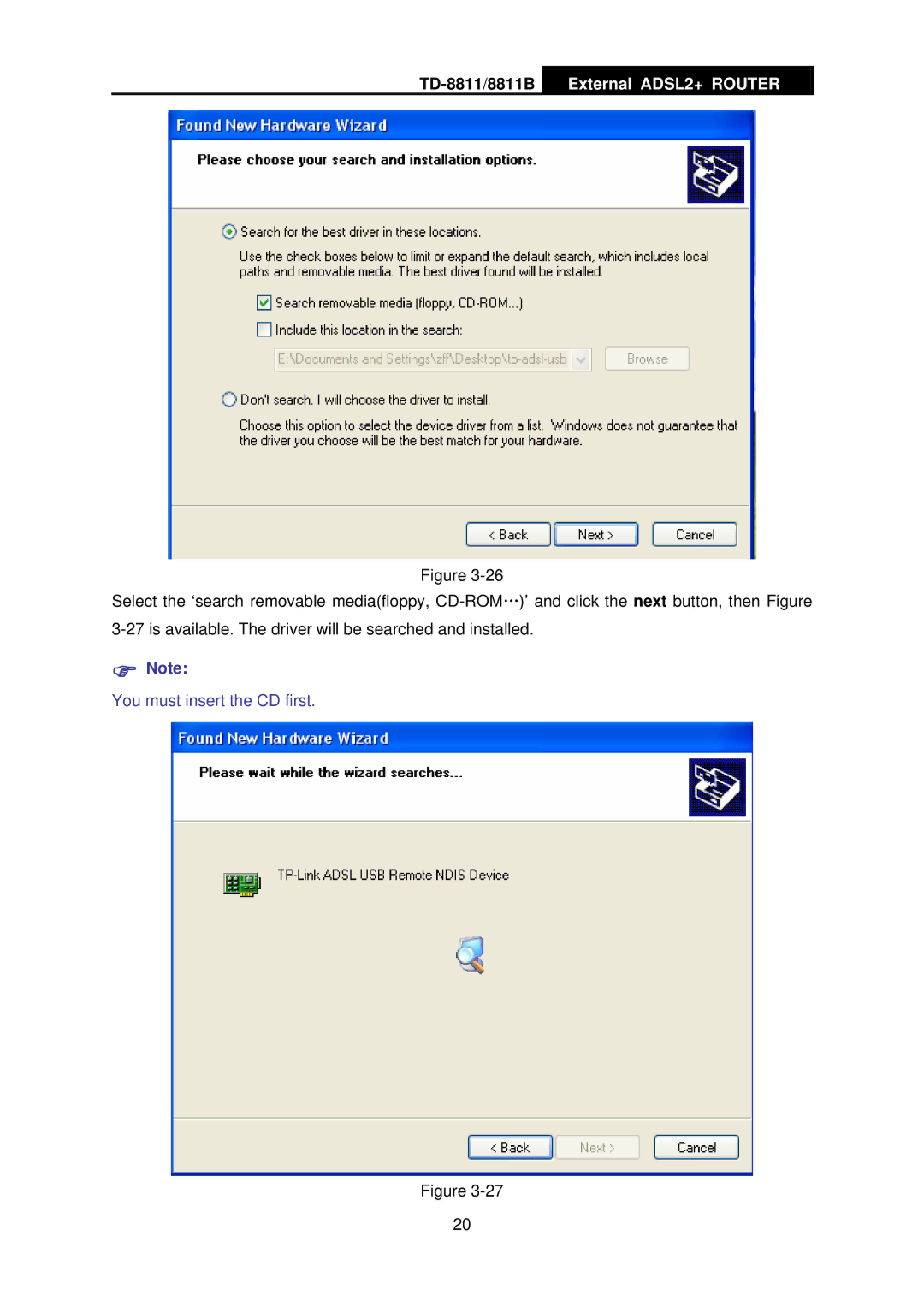 TP-Link TD-8811B manual You must insert the CD first 