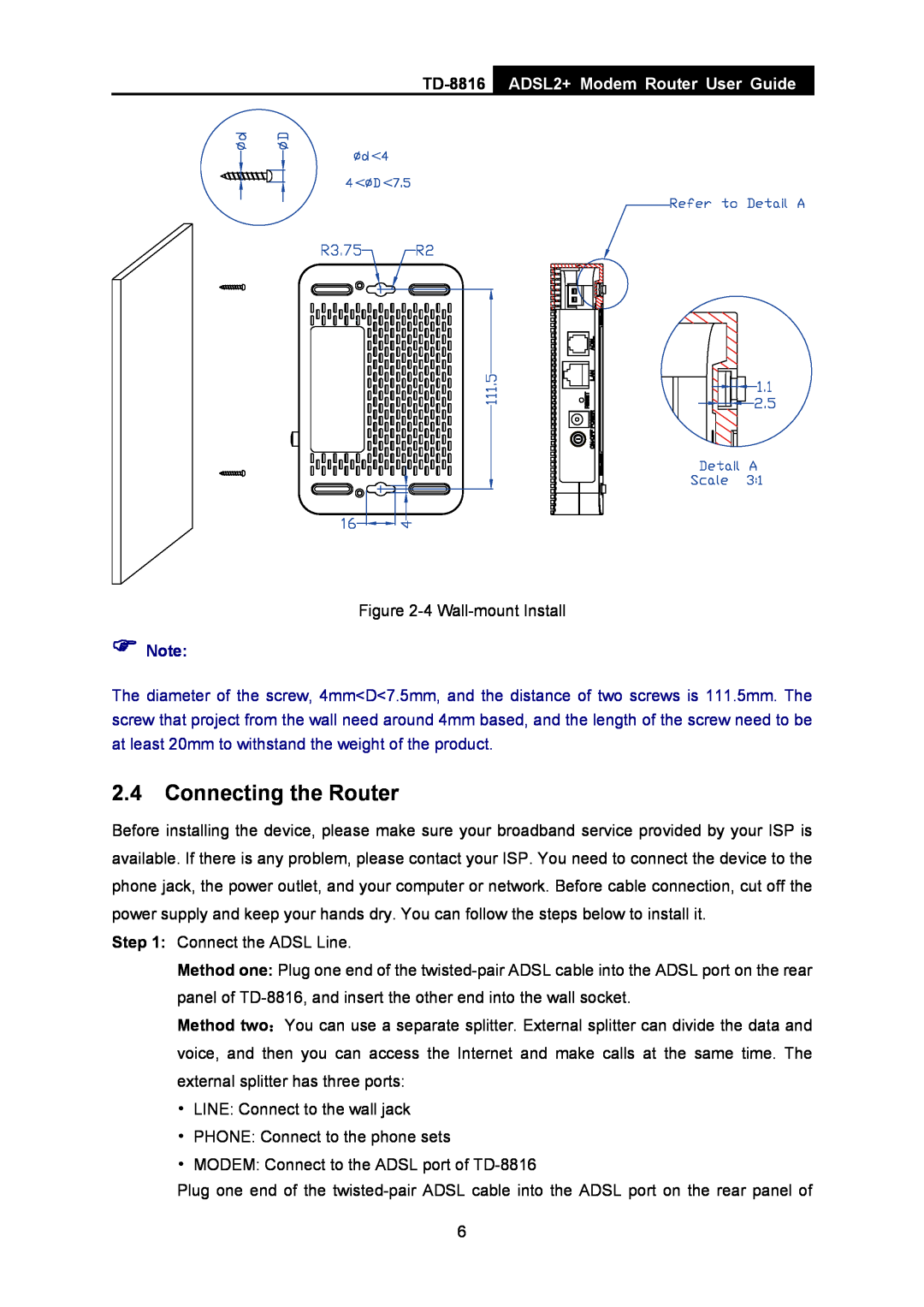 TP-Link TD-8816 manual Connecting the Router, ADSL2+ Modem Router User Guide,  Note 