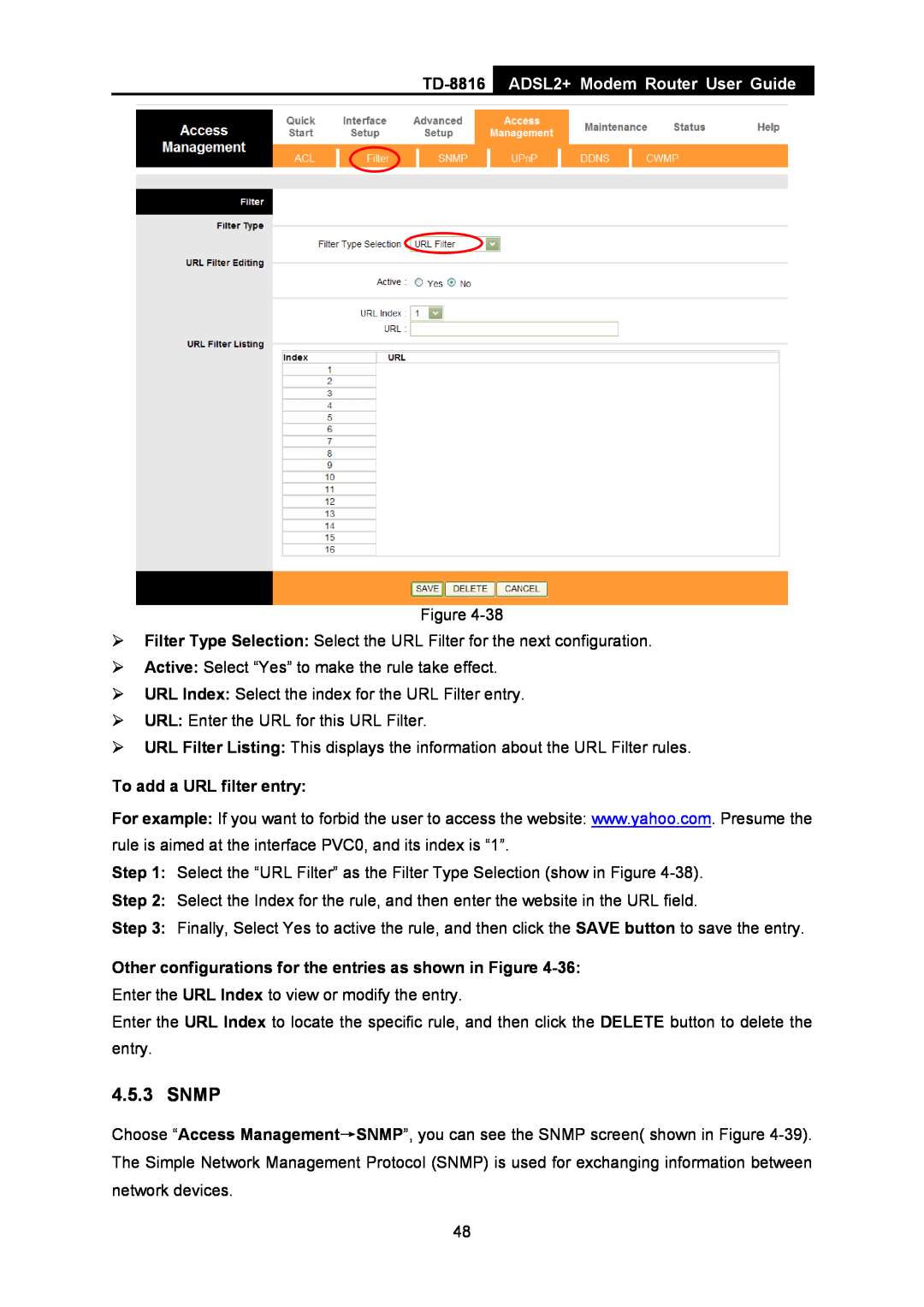 TP-Link TD-8816 manual Snmp, ADSL2+ Modem Router User Guide, To add a URL filter entry 