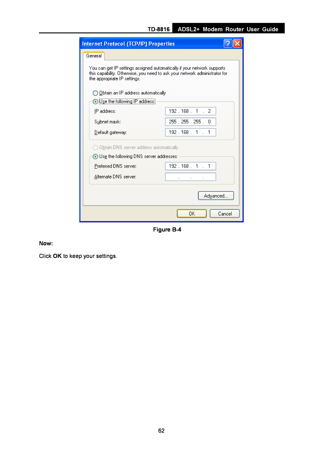 TP-Link TD-8816 manual ADSL2+ Modem Router User Guide, Figure B-4 Now, Click OK to keep your settings 