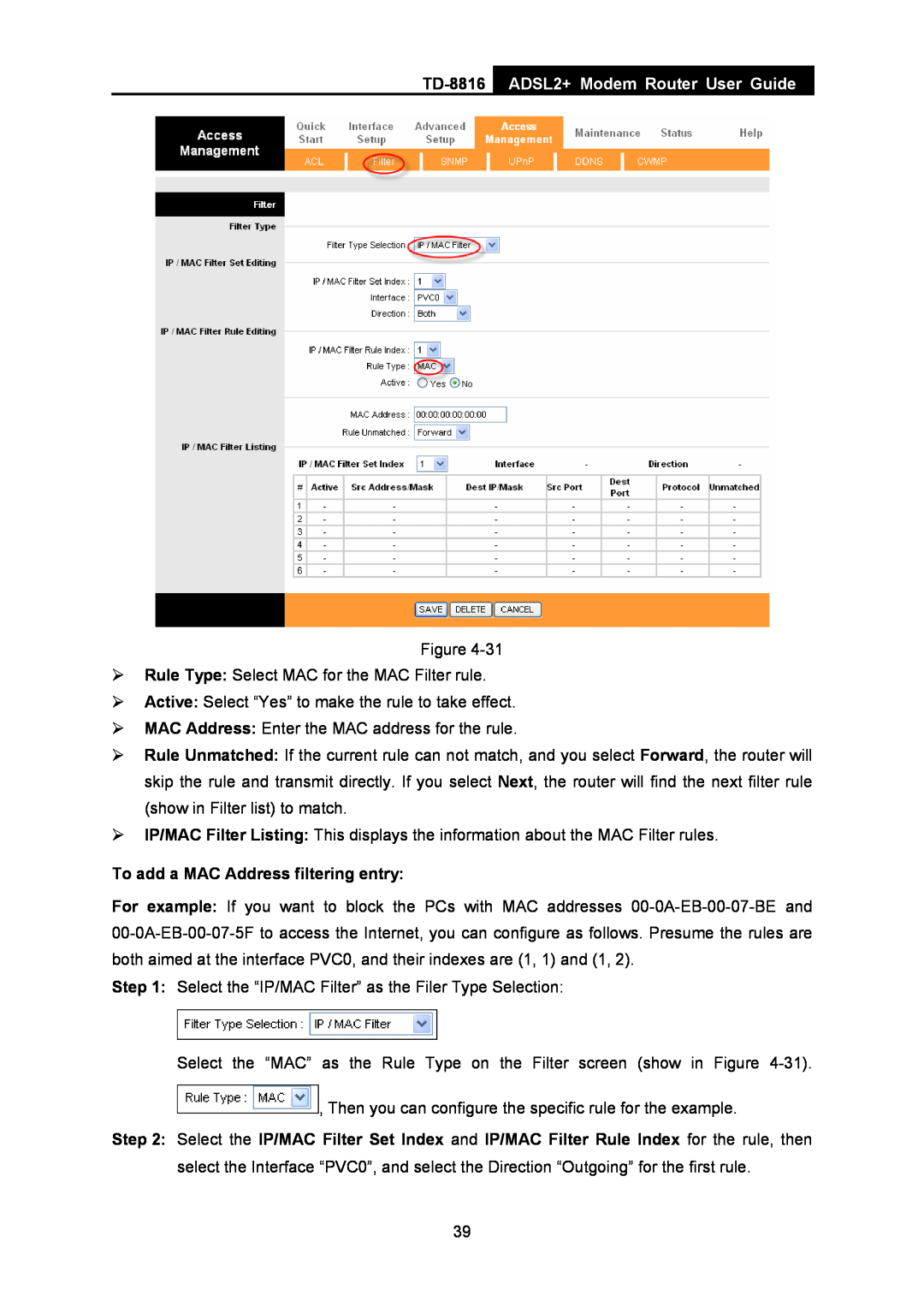 TP-Link TD-8816 manual ADSL2+ Modem Router User Guide, To add a MAC Address filtering entry 