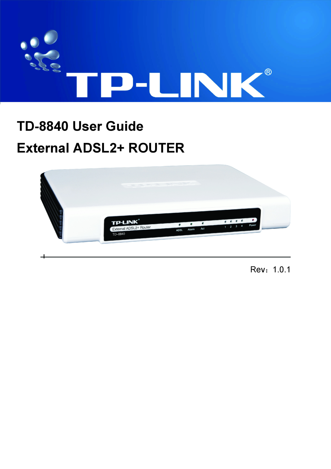 TP-Link manual TD-8840User Guide ADSL2+ Modem Router, Rev, 1910010192 
