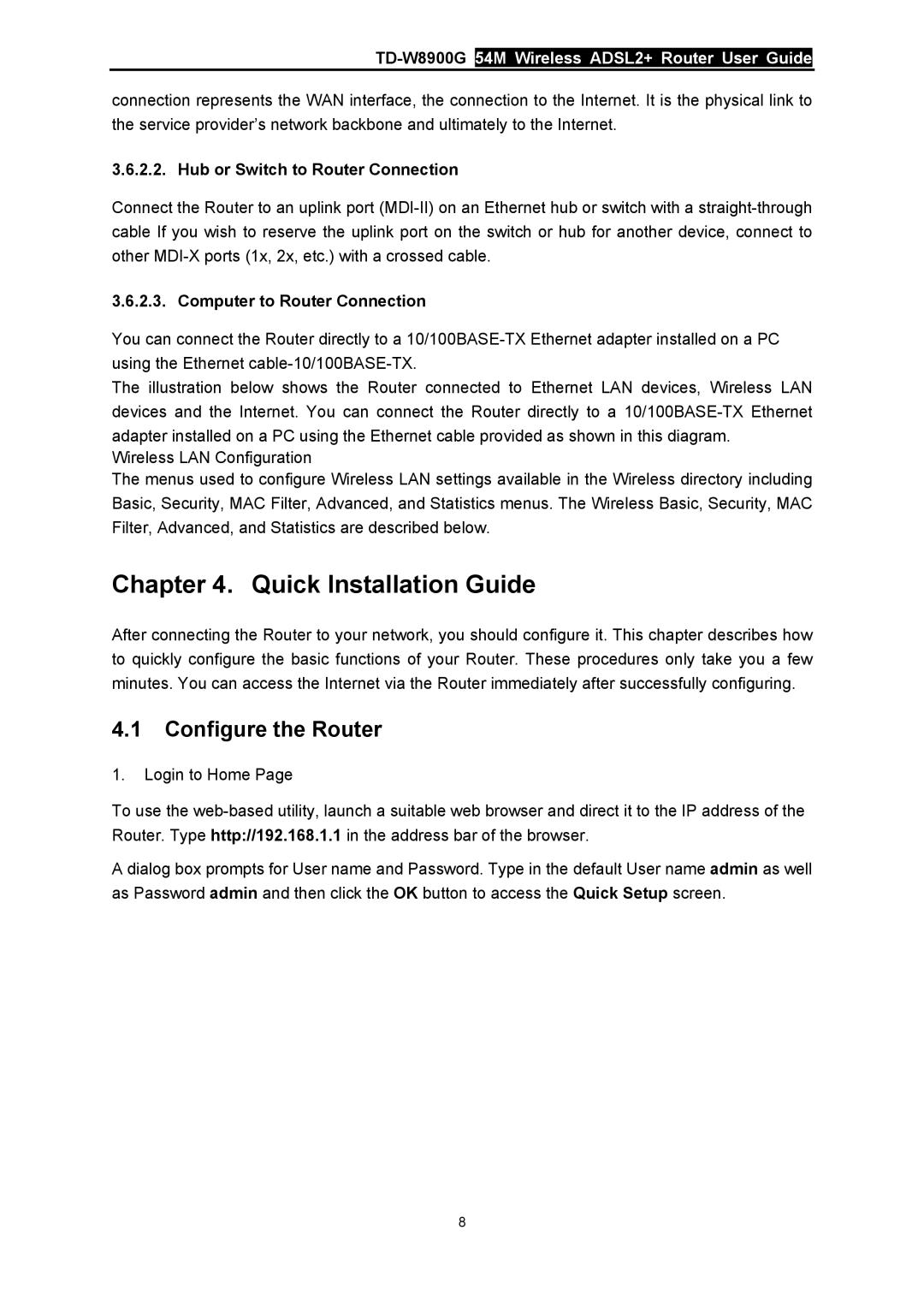 TP-Link TD-W8900G manual Configure the Router, Hub or Switch to Router Connection, Computer to Router Connection 