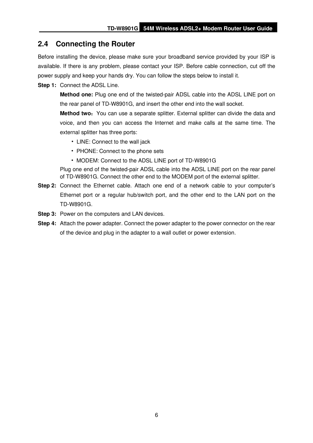 TP-Link TD-W8901G manual Connecting the Router 