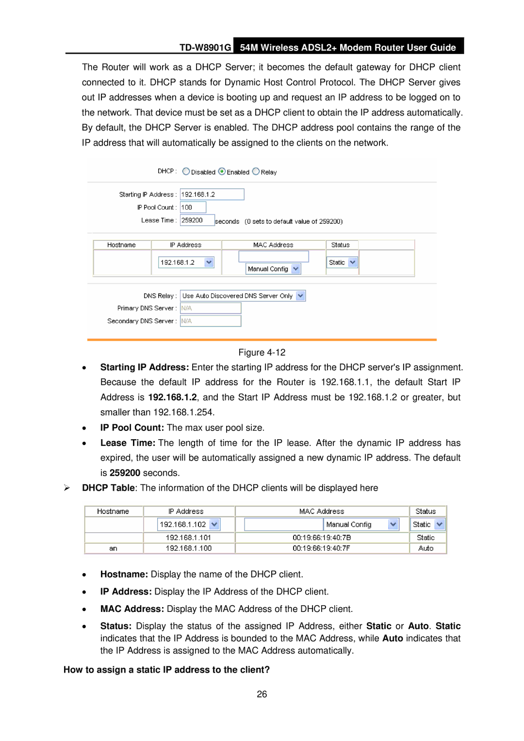 TP-Link TD-W8901G manual How to assign a static IP address to the client? 