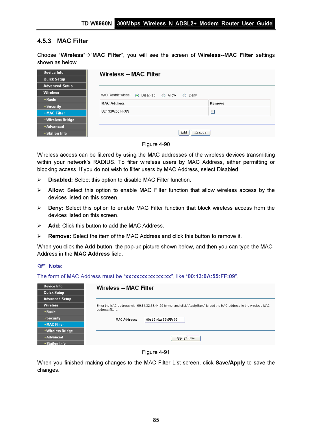 TP-Link TD-W8960N manual MAC Filter, Form of MAC Address must be xxxxxxxxxxxx, like 00130A55FF09 