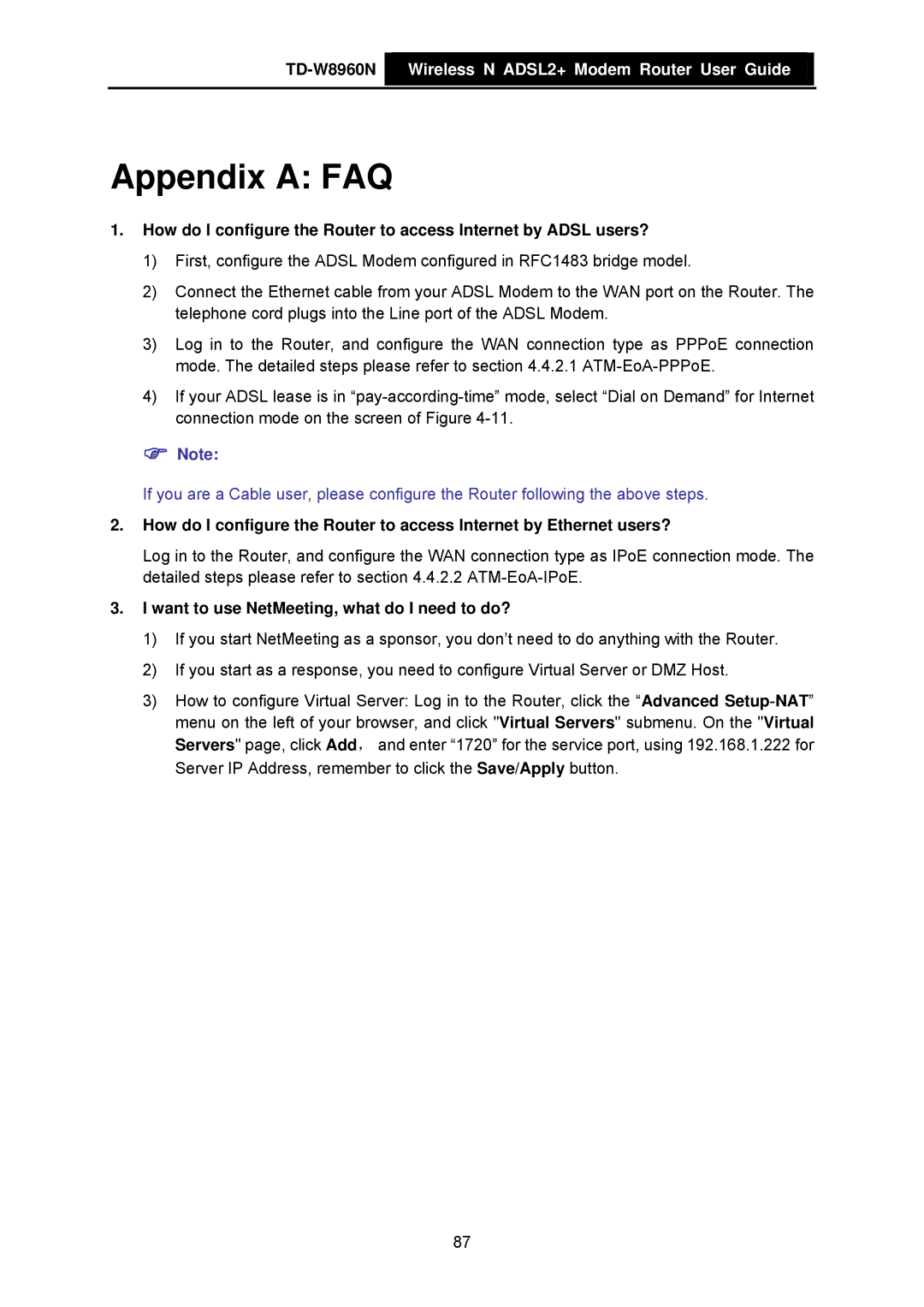 TP-Link TD-W8960N manual Appendix a FAQ, Want to use NetMeeting, what do I need to do? 