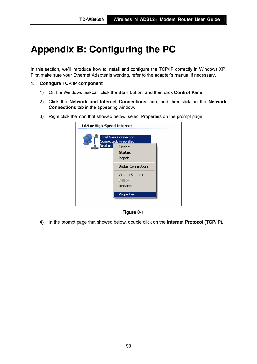 TP-Link TD-W8960N manual Appendix B Configuring the PC, Configure TCP/IP component 