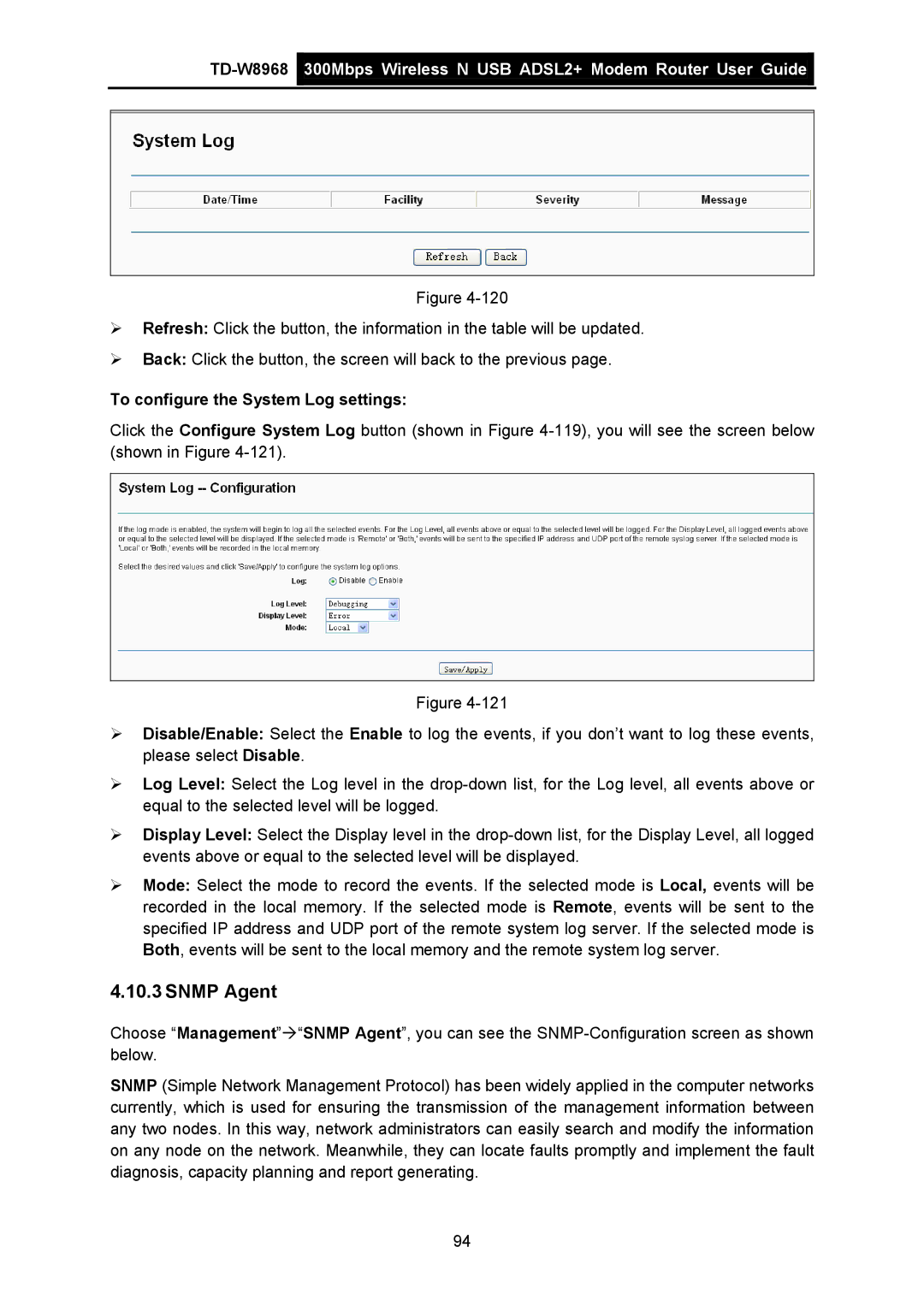 TP-Link TD-W8968 manual Snmp Agent, To configure the System Log settings 