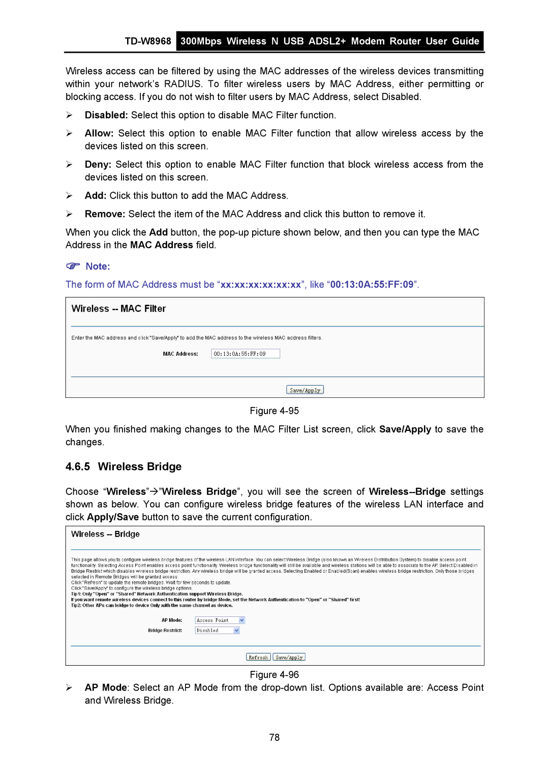 TP-Link TD-W8968 manual Wireless Bridge, Form of MAC Address must be xxxxxxxxxxxx, like 00130A55FF09 