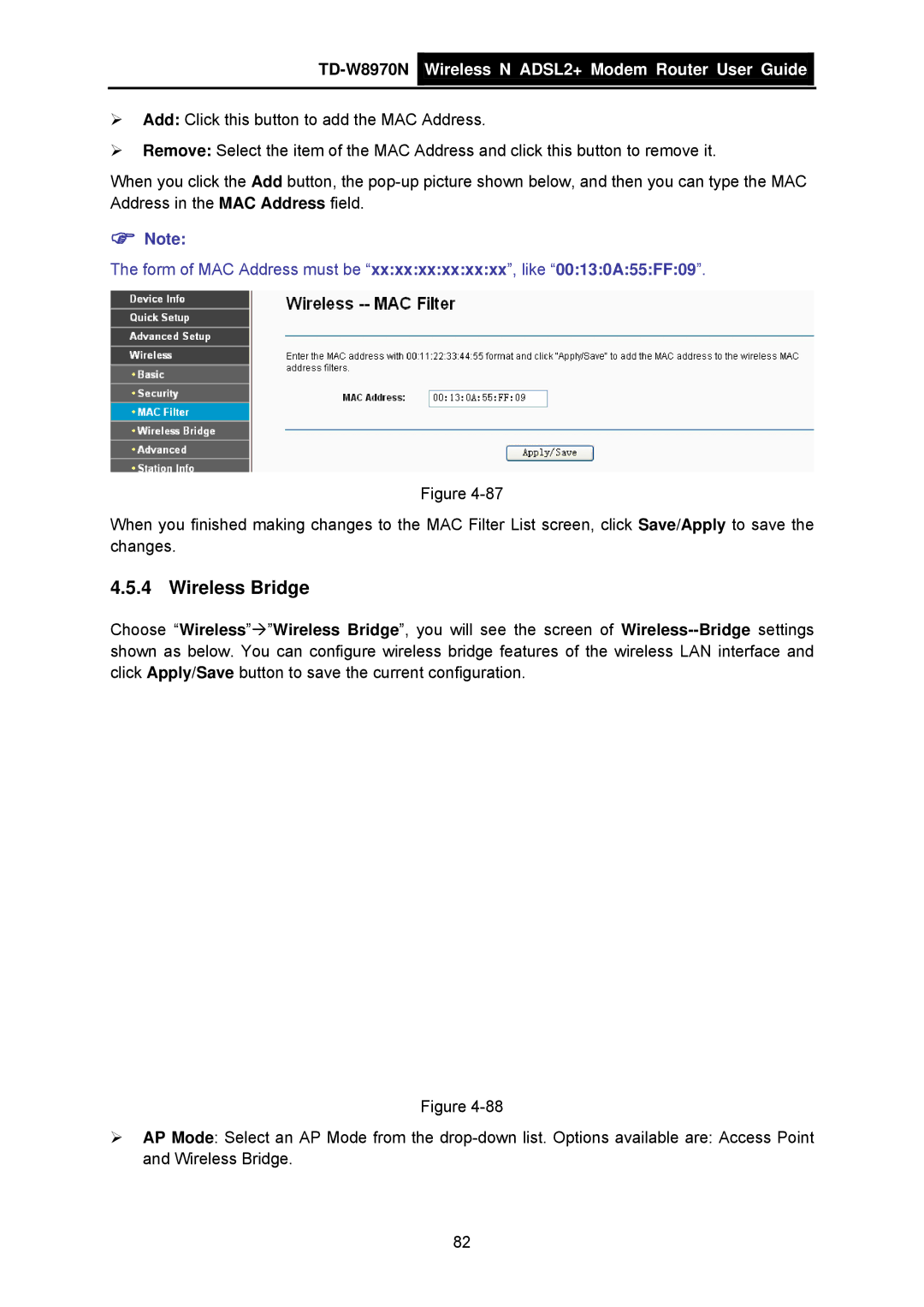 TP-Link TD-W8970N manual Wireless Bridge, Form of MAC Address must be xxxxxxxxxxxx, like 00130A55FF09 