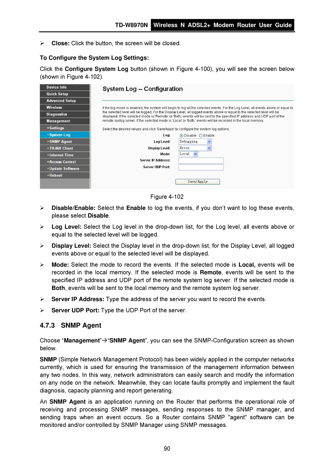 TP-Link TD-W8970N manual Snmp Agent, To Configure the System Log Settings 