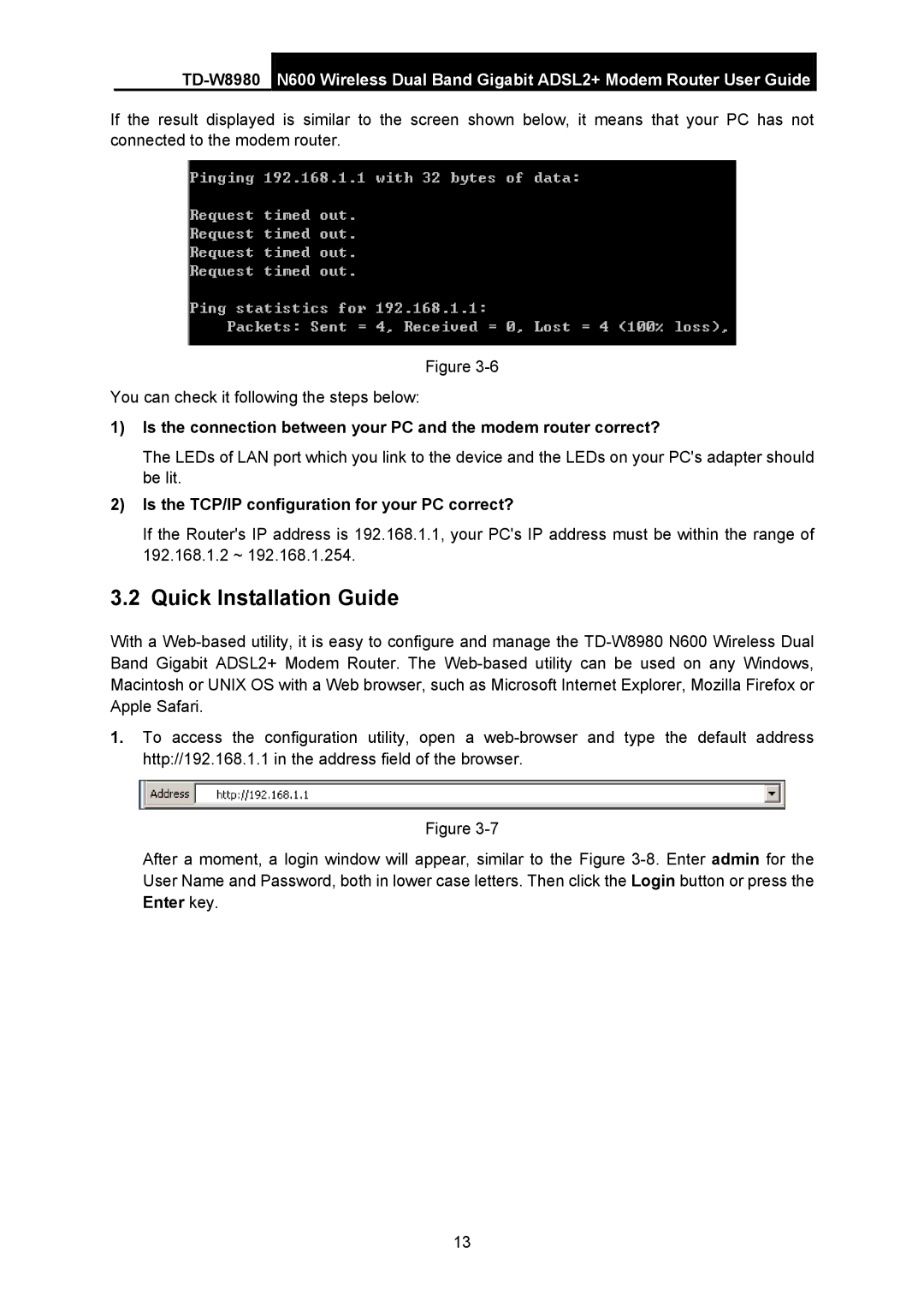 TP-Link TD-W8980 manual Quick Installation Guide, Is the TCP/IP configuration for your PC correct? 