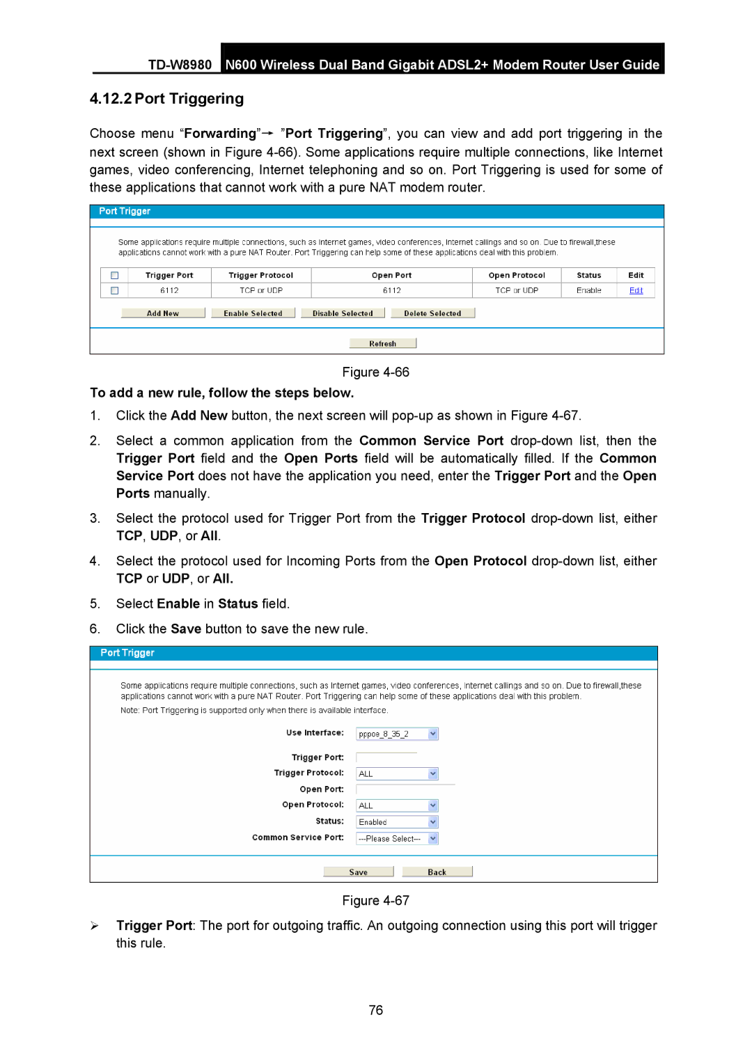 TP-Link TD-W8980 manual Port Triggering, To add a new rule, follow the steps below 