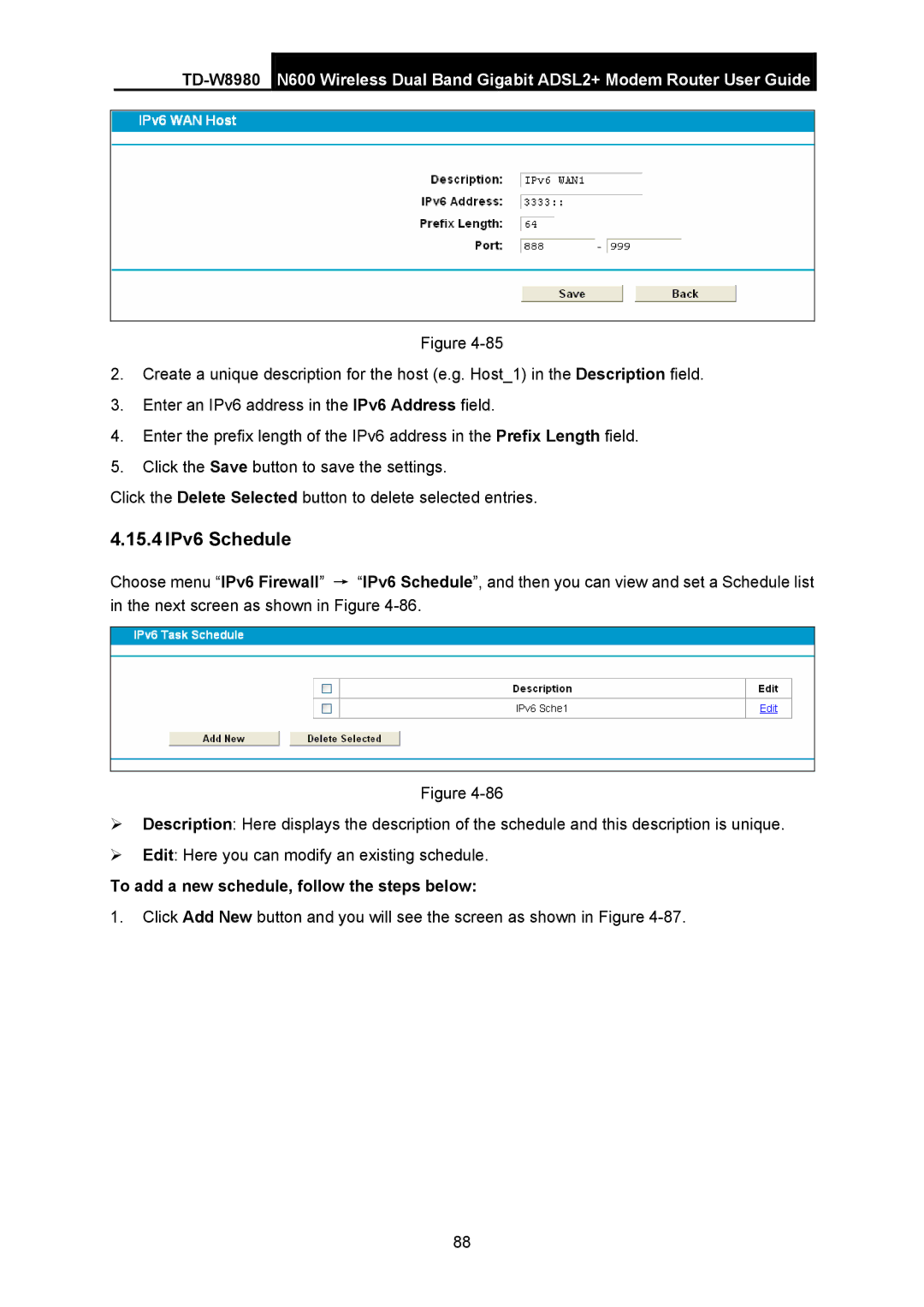 TP-Link TD-W8980 manual 15.4 IPv6 Schedule, To add a new schedule, follow the steps below 