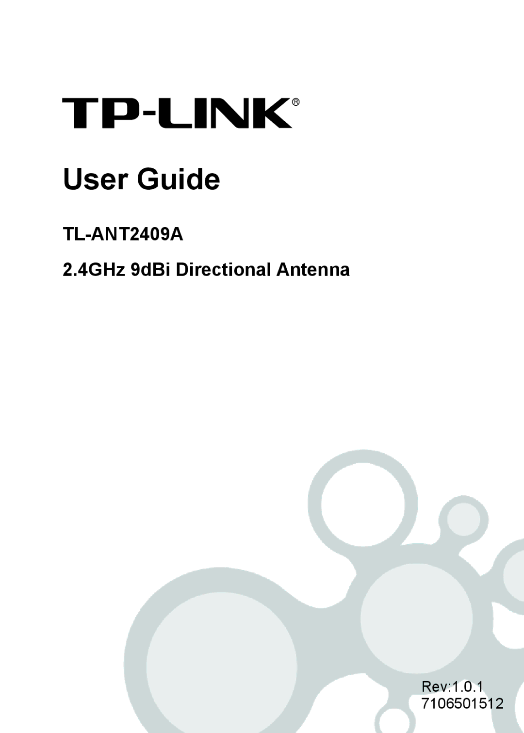 TP-Link TL-ANT2409A manual User Guide, 4GHz 9dBi Directional Antenna 