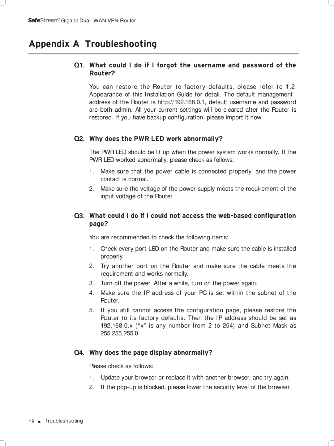 TP-Link TL-ER6020 manual Appendix a Troubleshooting, Qqqq Why does the PWR LED work abnormally? 