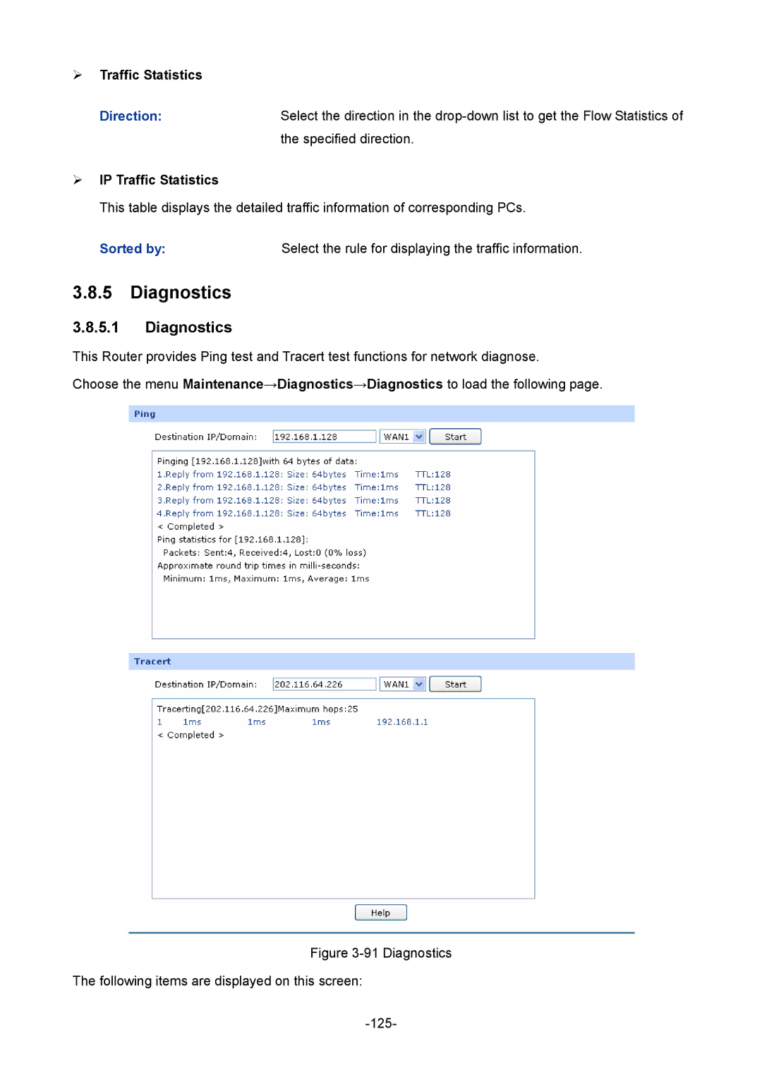 TP-Link TL-ER604W manual Diagnostics,  Traffic Statistics,  IP Traffic Statistics, Sorted by 